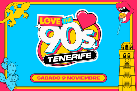 Love the 90s Tenerife